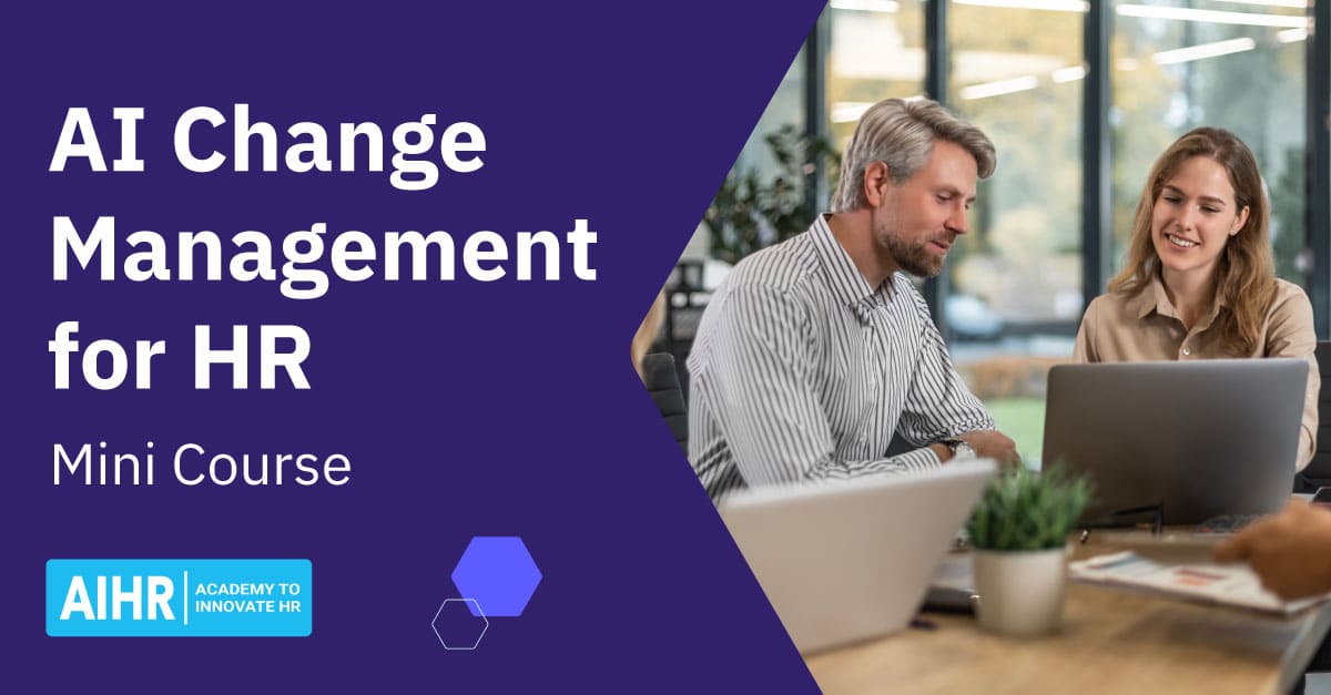 AI Change Management for HR Course | Online HR Courses | AIHR