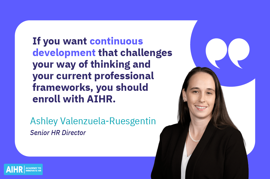 Ashley Valenzuela-Ruesgentin quote on AIHR supporting continuous professional development.