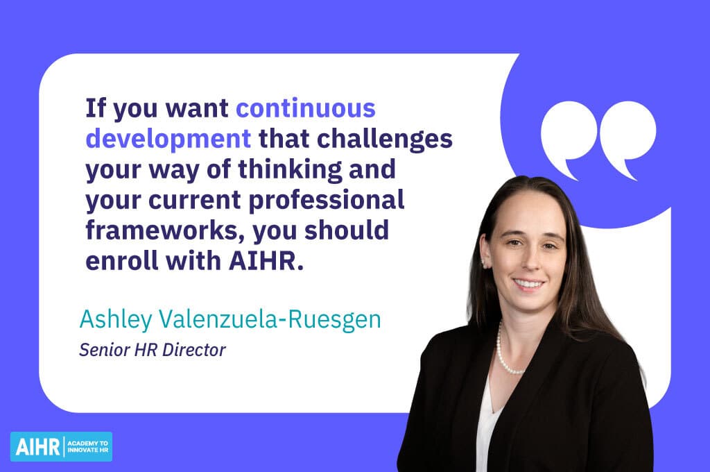 Ashley Valenzuela-Ruesgen quote on AIHR supporting continuous professional development.