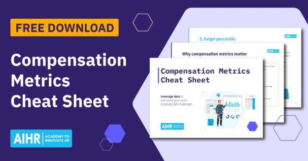 Compensation metrics cheat sheet resource. Download for free.