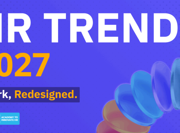 AIHR's HR Trends 2027 are about redesigning work.
