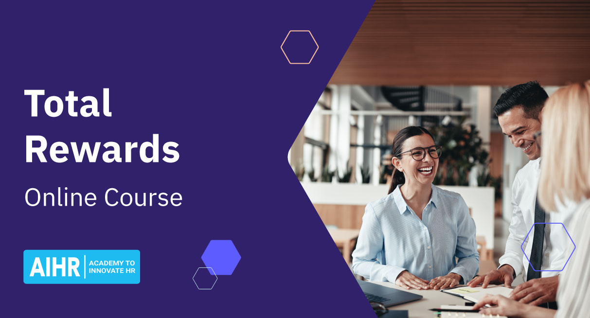 Total Rewards Course | Online HR Courses | AIHR