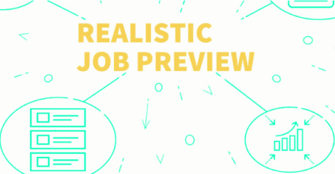 The Realistic Job Preview: Everything You Need to Know