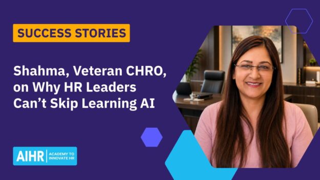 Shahma-featured-image Shahma’s AIHR success story on adding AI in HR to an established CHRO career.