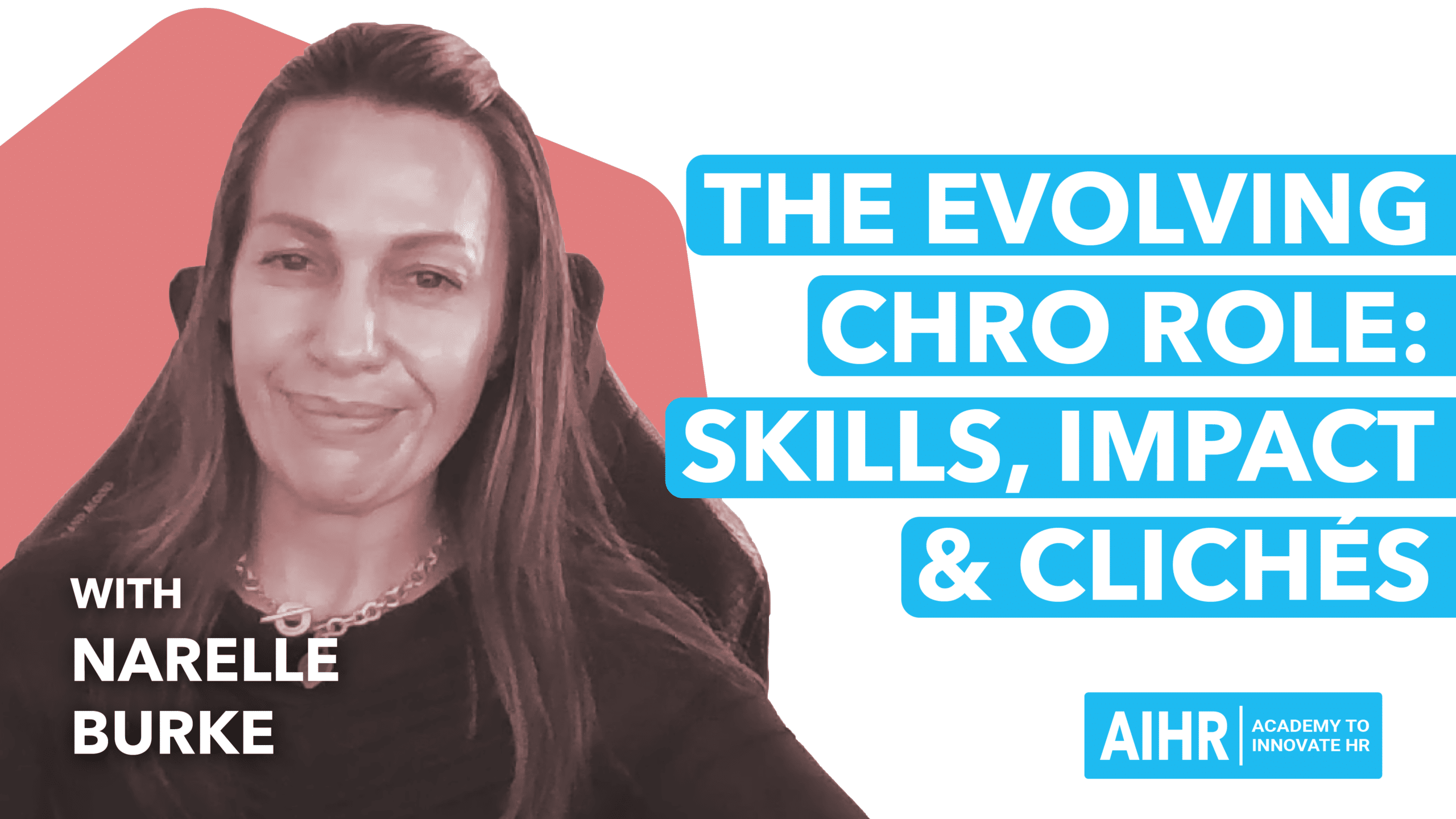 The Evolving CHRO Role: Skills, Impact & Clichés | AIHR