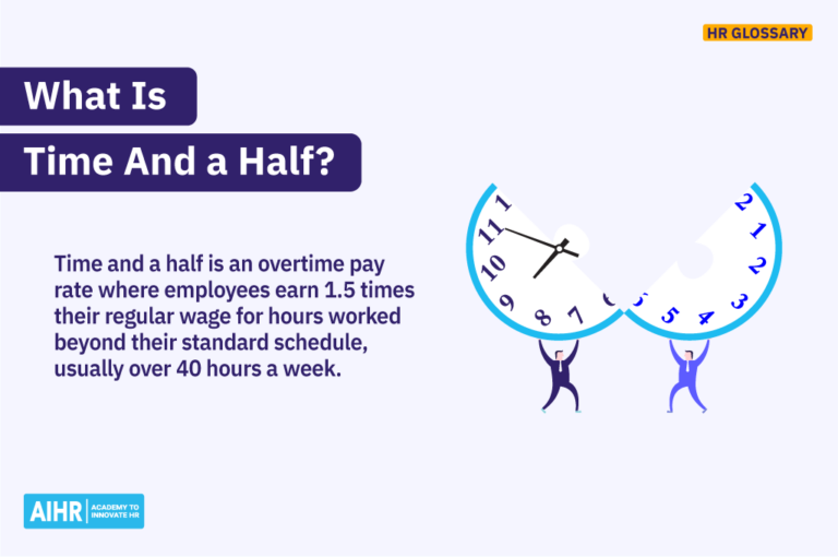 What Is Time and a Half? Plus How To Calculate AIHR