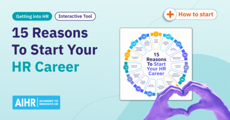 15 reasons to start your HR career.